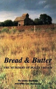 Bread and Butter the Murders of Polly Frisch by Cindy Amrhein